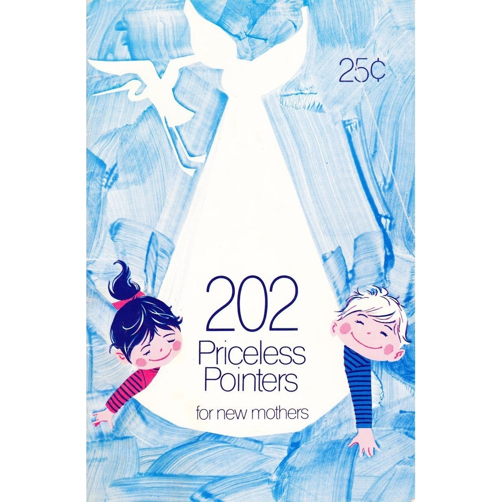 202 Priceless Pointers for New Mothers - view 2